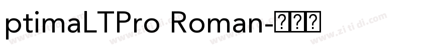 ptimaLTPro Roman字体转换